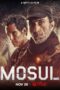 Nonton Film Mosul (2019) Nonton Film Mosul (2019)
