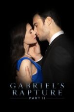 Nonton Film Gabriel's Rapture: Part II (2022)