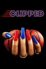 Nonton Film Clipped (2024) Nonton Film Clipped (2024)
