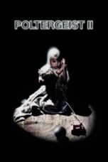 Nonton Film Poltergeist II: The Other Side (1986)