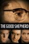 Nonton Film The Good Shepherd (2006) Nonton Film The Good Shepherd (2006)