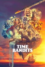 Nonton FilmTime Bandits (2024)