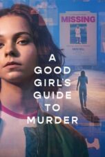 Nonton Film A Good Girl's Guide to Murder (2024)
