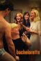 Nonton Film Bachelorette (2012) Nonton Film Bachelorette (2012)