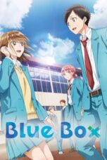 Nonton Film Blue Box (2024)