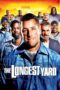 Nonton Film The Longest Yard (2005)