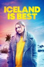 Nonton Film Iceland is Best (2020) Nonton Film Iceland is Best (2020)