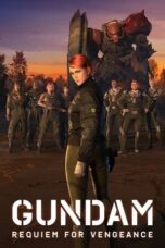 Nonton Film Gundam: Requiem for Vengeance (2024)