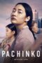 Nonton Film Pachinko (2022) Nonton Film Pachinko (2022)