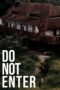 Nonton Film Do Not Enter (2024) Nonton Film Do Not Enter (2024)