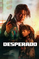 Desperado (2024) Desperado (2024)