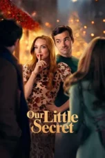 Our Little Secret (2024) Our Little Secret (2024)