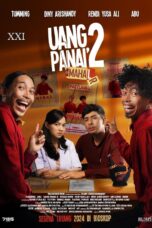 Uang Panai 2 (2024) Uang Panai 2 (2024)