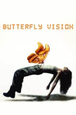 Butterfly Vision (2022) Butterfly Vision (2022)