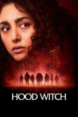 Hood Witch (2024) Hood Witch (2024)