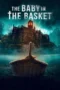 The Baby in the Basket (2025) The Baby in the Basket (2025)