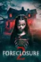 Foreclosure 2 (2024) Foreclosure 2 (2024)