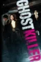 Ghost Killer (2025) Ghost Killer (2025)