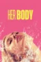 Her Body (2023) Her Body (2023)