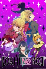 【OSHI NO KO】Season 3 (2026)