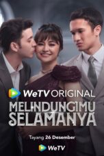 Melindungimu Selamanya (2025)